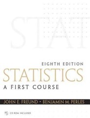 Statistics: A First Course, Freund, John,Perles, Benjamin, 9780130466532