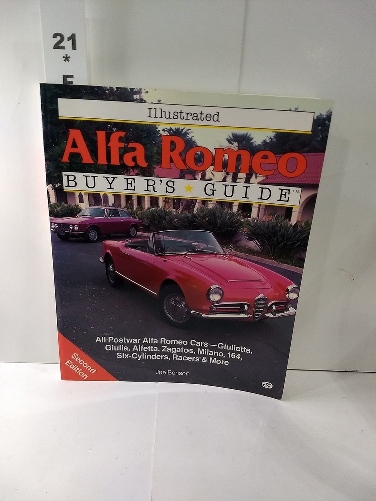 Illustrated Alfa Romeo Buyer’s Guide (Illustrated Buyer’s Guide)
