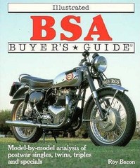 Illustrated BSA Buyer’s Guide: Model-By-Model Analysis of Postwar Si – VERY GOOD