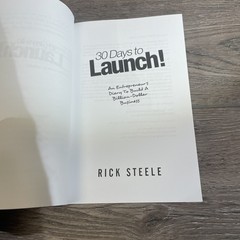 30 Days to Launch!: An Entrepreneurs Diary To Building A Billion Dollar Busi…