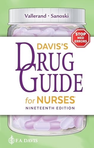 Daviss Drug Guide for Nurses – VERY GOOD