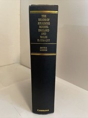 The Heads of Religious Houses England and Wales II 1216-1377; ORDERS, ENGLISH