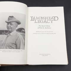 Lambshead Legacy The Ranch Diary of Watt R Matthews 1997 HB DJ 1st Ed + research