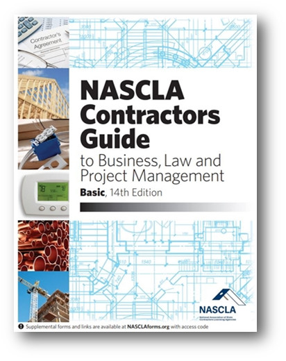 NASCLA BASIC 14th Edition Contractors Guide to Business, Law and ….