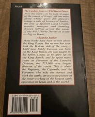 The Cowboy From The Wild Horse Desert King Ranch Signed By Bobby Cavazos PB GUC