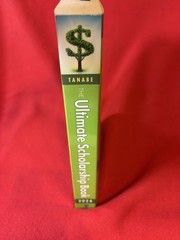 The Ultimate Scholarship Book 2024 Gen Kelly Tanabe Financial Aid Guide