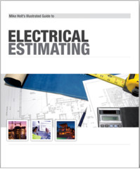 Mike Holt’s Illustrated Guide to Electrical Estimating