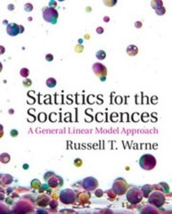 Statistics for the Social Sciences : A General Linear Model Appro