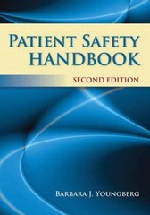 Patient Safety Handbook – Paperback By Youngberg, Barbara J. – GOOD