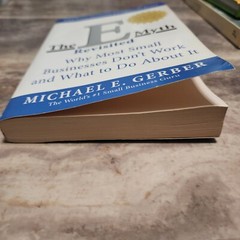 “The E-Myth Revisited” by Michael Gerber Money Investing Business Why Most Small