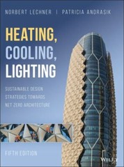 Heating, Cooling, Lighting: Sustainable Design Strategies Towards Net Zero Arch
