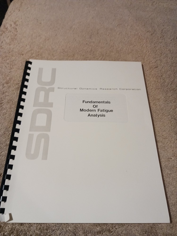 Fundamentals of Modern Fatigue Analysis – Fracture Control Program – Socie, Mitc