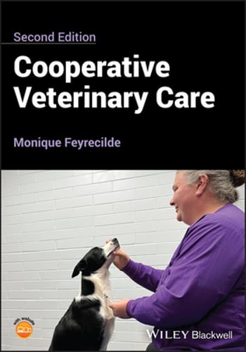Cooperative Veterinary Care by Monique Feyrecilde: Used