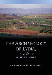 Christopher H. The Archaeology of Lydia, from Gyges to (Paperback) (UK IMPORT)