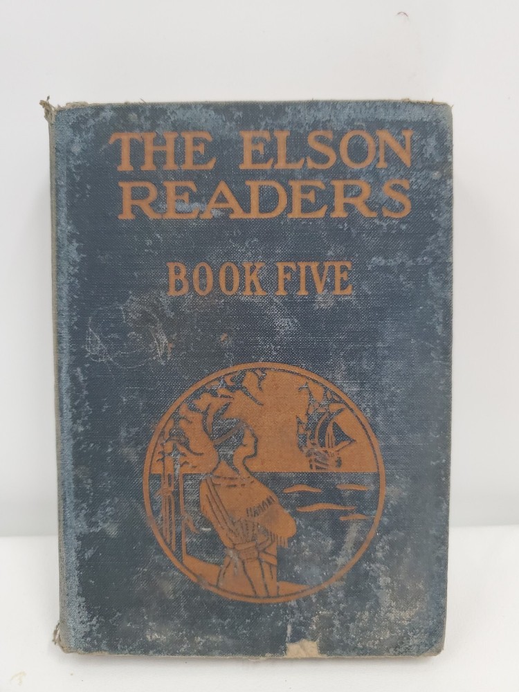 The Elson Readers Book 5. Scott Foresman Hardcover 1920