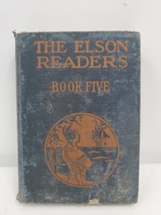 The Elson Readers Book 5. Scott Foresman Hardcover 1920