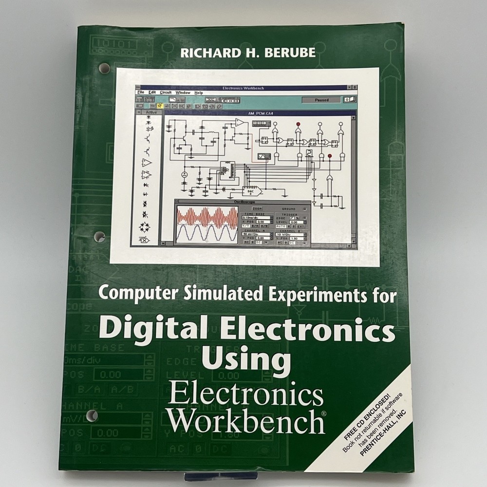Computer Simulated Experiments For Digital Electronics Work Book R.H. Berube CD