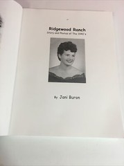 RIDGEWOOD RANCH: STORY AND PHOTOS OF THE 1940s By Jani Buron, 2002, PB 1st Print