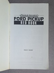 Ford Pickup [Red Book] by Peter C. Sessler USED Book (1946-1977, F-Series)