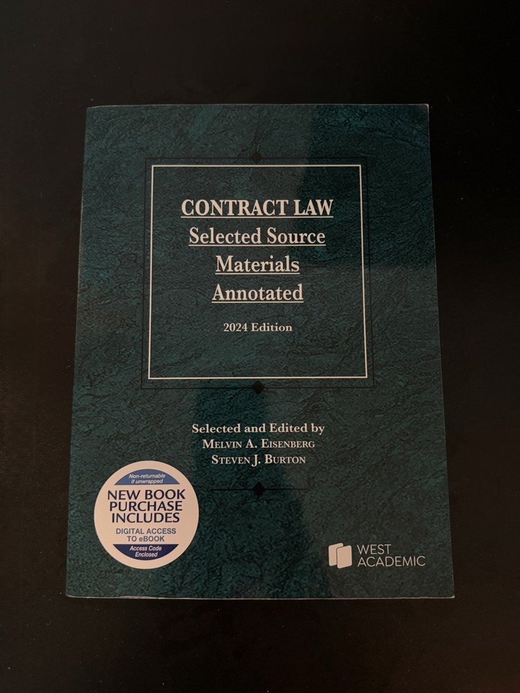 Contract Law Selected Source Materials Annotated 2024 Eisenberg Burton