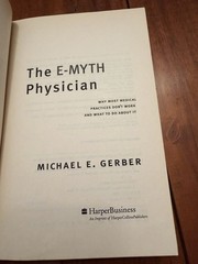The E-Myth Physician Michael E. Gerber Medical Practice Business Strategy Book