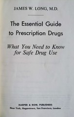 1977 Essential Guide To Prescription Drugs James Long – Vintage Medical Book
