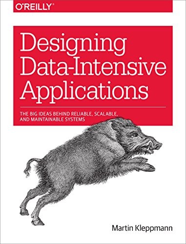 Designing Data-Intensive Applicatio…, Martin Kleppman