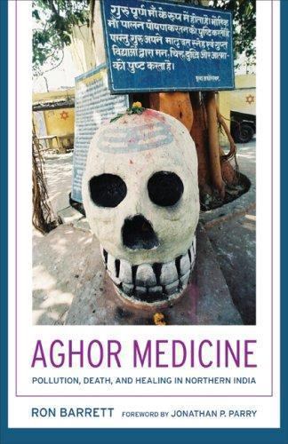 Aghor Medicine: Pollution, Death, and Healing in Northern India – paperback …