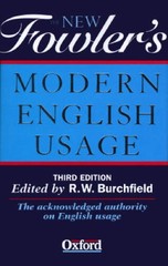 The New Fowler’s Modern English Usage – Hardcover – VERY GOOD