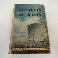 Elements Of Radio 4th Edition Marcus & Marcus Receivers Transmitters Electronics