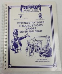 District 8 Writing Strategies in Social Studies Grades 7 and 8
