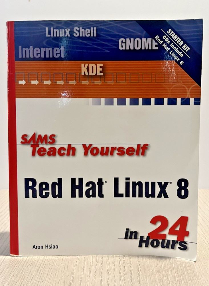 2003 Sams Teach Yourself Red Hat Linux 8 in 24 Hours – Great for Collectors