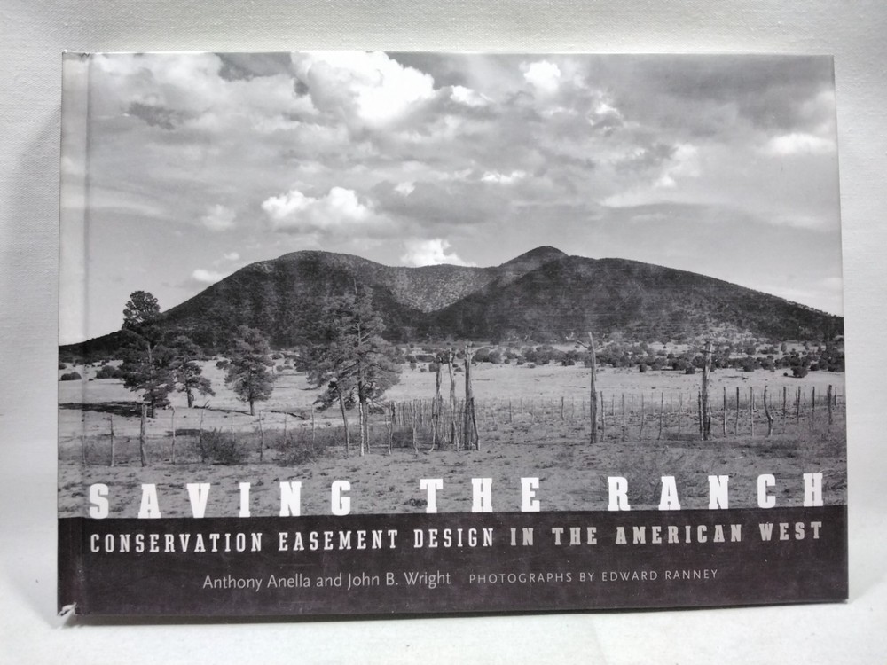 Saving The Ranch Conservation Easement Design American West Anthony Anella Sign