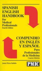 Spanish – English Handbook for Medical Professionals : Compendio