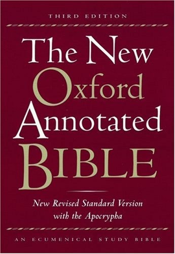 The New Oxford Annotated Bible with the Apocrypha, Third Edition, New Revise…