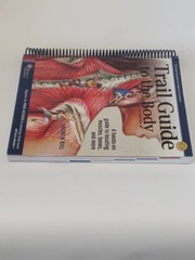Books Of Discovery Trail Guide To The Body Spiral Bound Textbook White Sixth