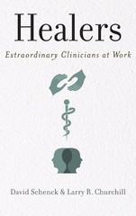 Healers: Extraordinary Clinicians a…, Churchill, Larr