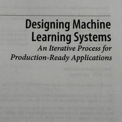 Designing Machine Learning Systems By Chip Huyen English Paperback Book O’Reilly