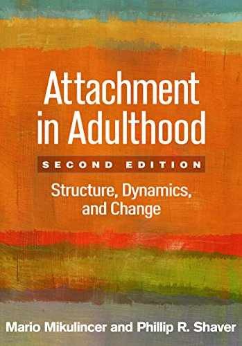 Attachment in Adulthood: – Paperback, by Mikulincer Mario; Shaver – Very Good