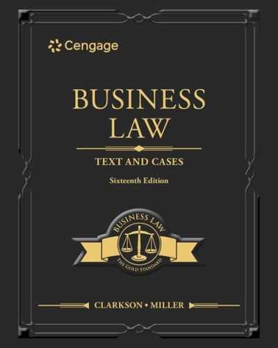 Business Law: Text and – Hardcover, by Clarkson Kenneth; Miller – Very Good
