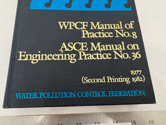 Wastewater Treatment Plant Design WPCF Manual of Practice No. 8, ASCE 1977