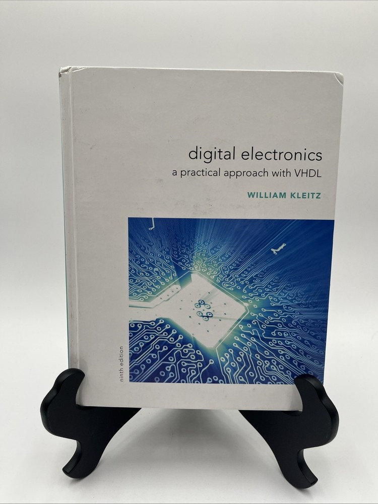 Digital Electronics: A Practical Approach with VHDL (9th Edition) – GOOD+