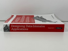 Designing Data-Intensive Applications : The Big Ideas Martin Kleppmann O’Reilly