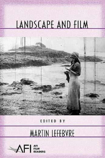 Landscape And Film