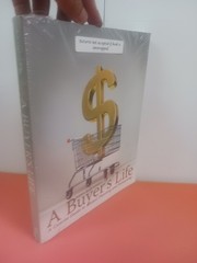 A BUYER’S LIFE: A CONCISE GUIDE TO RETAIL PLANNING AND By Dana Connell BRAND NEW