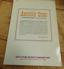 Antique Guns by Hank Wieand Bowman; edited by Lucian Cary 1977 Printing PB