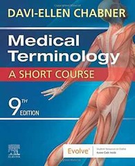 Medical Terminology: A Short Course – Paperback, by Davi-Ellen Chabner – Good o