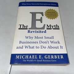 The E Myth Revisited by Gerber, Michael E.