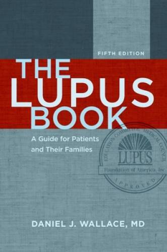 The Lupus Book: A Guide for Patients and Their Families – Hardcover – GOOD