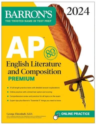 AP English Literature and Composition Premium, 2024: 8 Practice Tests C – GOOD